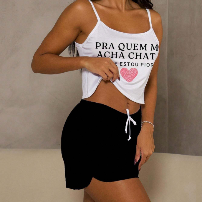 Conjunto de Pijama "Pra Quem Me Acha Chata"